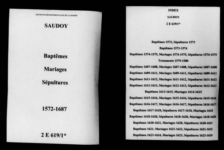 Saudoy. Baptêmes, mariages, sépultures 1572-1687