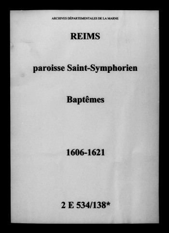 Reims. Saint-Symphorien. Baptêmes 1606-1621