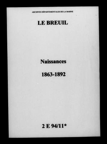 Breuil (Le). Naissances 1863-1892