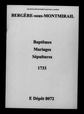 Bergères-sous-Montmirail. Baptêmes, mariages, sépultures 1733