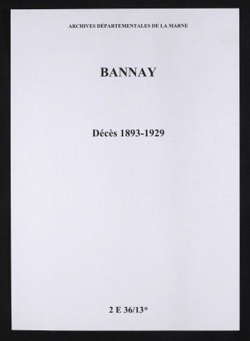 Bannay. Décès 1893-1929