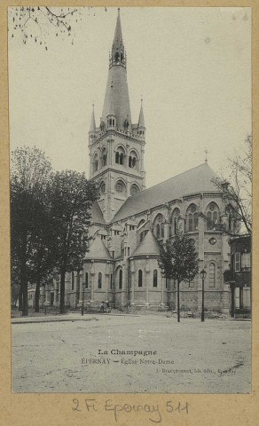 ÉPERNAY. La Champagne-Épernay-Église Notre-Dame.
EpernayÉdition Lib. J. Bracquemart.[avant 1914]