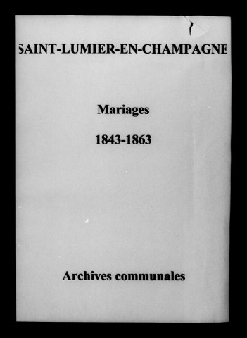 Saint-Lumier-en-Champagne. Mariages 1843-1863