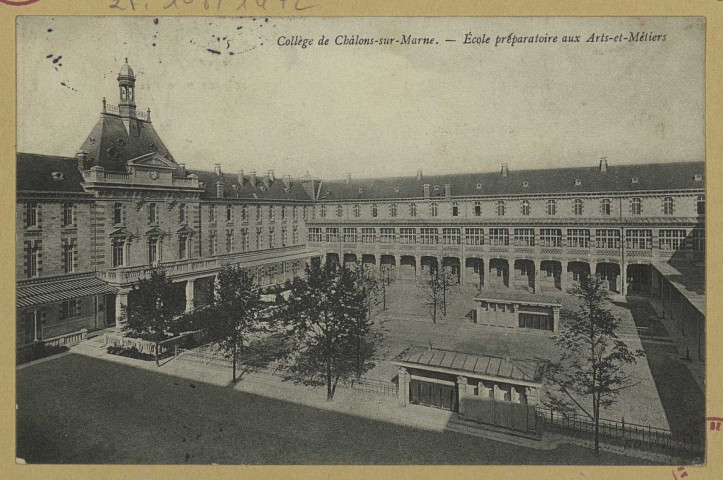CHÂLONS-EN-CHAMPAGNE. Collège de Châlons-sur-Marne. École préparatoire aux Arts-et-Métiers.