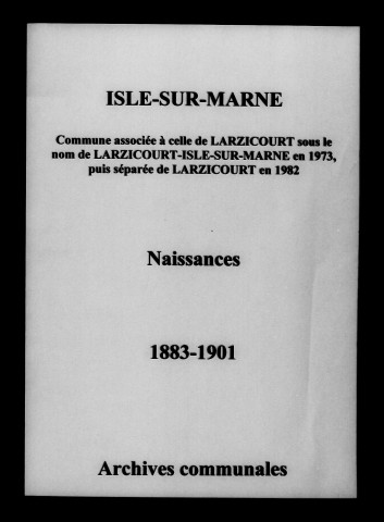 Isle-sur-Marne. Naissances 1883-1901