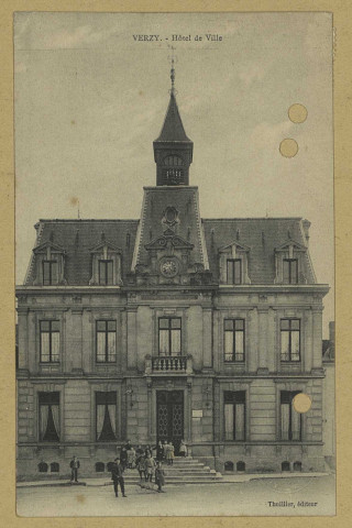VERZY. Hôtel de Ville.
Édition Thuillier.[vers 1919]