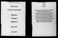 Sézanne. Notre-Dame. Baptêmes, mariages, sépultures 1661-1691