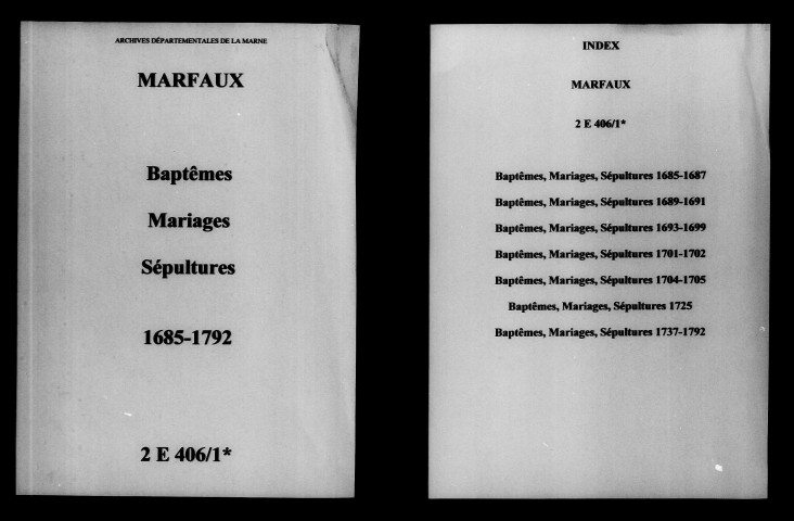 Marfaux. Baptêmes, mariages, sépultures 1685-1792