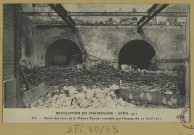 AY. Révolution en Champagne. Avril 1911. Entrée des caves de la Maison Ducoin, incendiée par l'émeute du 12 avril 1911.
E. L. D.Sans date