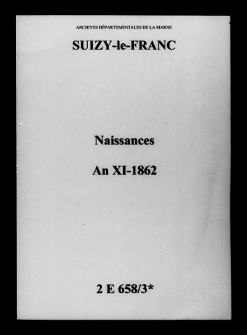 Suizy-le-Franc. Naissances an XI-1862