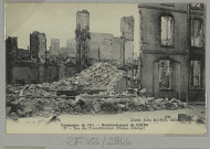 REIMS. Campagne de 1914. Bombardement de Reims 57 - Rue des Trois-Raisinets (Maison Lelarge) /Jules Matot.
ReimsJules Matot.Sans date