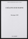 Châlons-sur-Marne. Mariages 1929