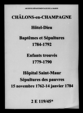 Châlons-sur-Marne. Hôtel-Dieu. Baptemes, sépultures 1784-1792