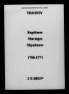 Troissy. Baptêmes, mariages, sépultures 1750-1771