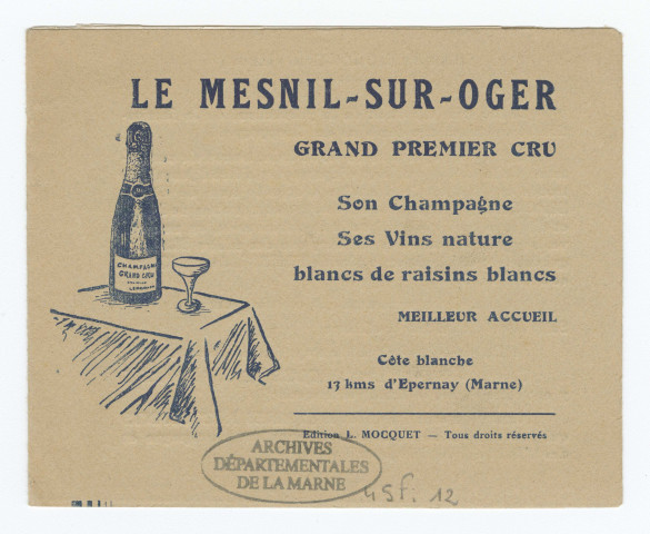 Le Mesnil-Sur-Oger (Marne). Grand cru de Champagne. L. Mocquet International Express. Sans date 