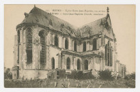 REIMS. 177. Église Saint-Jean-Baptiste, vue arrière. Rheims. Saint-Jean-Baptiste Chuch, view bach. / Ernest Le Deley. Paris : Ernest Le Deley, 1914-1918.
