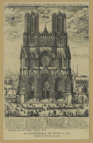 REIMS. La Cathédrale de Reims en 1625 d'après N. Desson, graveur.
ReimsF. Rothier, phot-édit.Sans date