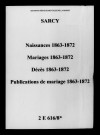 Sarcy. Naissances, mariages, décès, publications de mariage 1863-1872