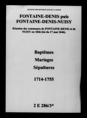 Fontaine-Denis. Baptêmes, mariages, sépultures 1714-1755