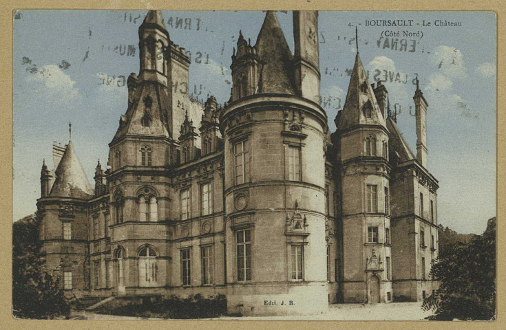 BOURSAULT. 4-Le Château (côté nord). Château-Thierry Bourgogne Frères. [vers 1918] 