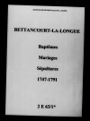 Bettancourt-la-Longue. Baptêmes, mariages, sépultures 1747-1791