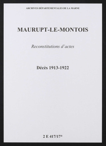 Maurupt-le-Montois. Décès 1913-1922 (reconstitutions)