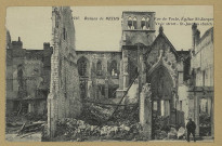 REIMS. 2767. Ruines de Rue de Vesle, Église Saint-Jacques - Vesle street - St-Jacques church.
(75 - ParisLa Pensée phototypie Baudinière).Sans date