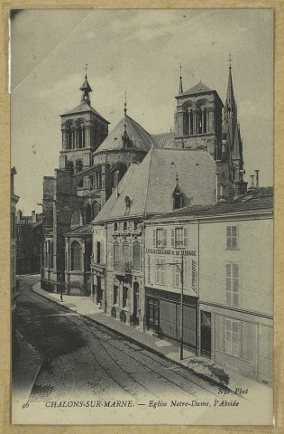 CHÂLONS-EN-CHAMPAGNE. 46- Église Notre-Dame, l'abside.