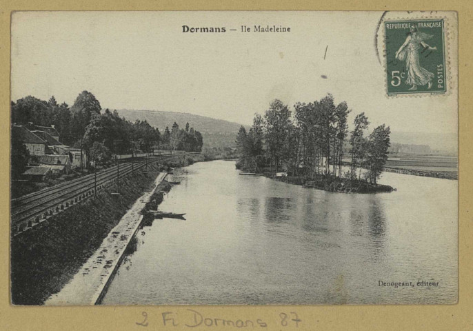 DORMANS. L'Ile Madeleine. Édition Denogeant (75 - Paris imp. Catala Frères). [vers 1910] 