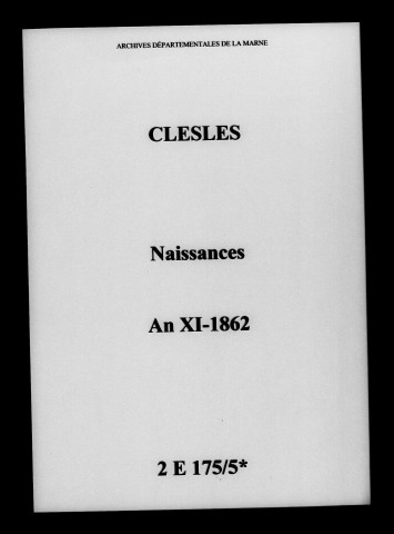 Clesles. Naissances an XI-1862