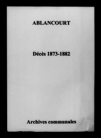Ablancourt. Décès 1873-1882
