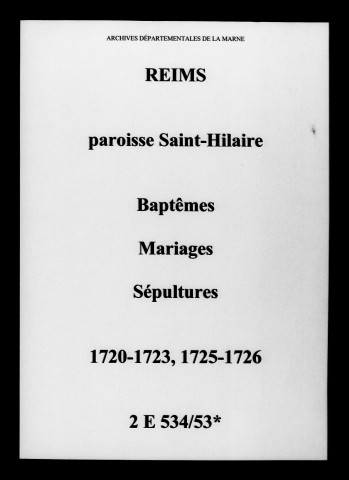 Reims. Saint-Hilaire. Baptêmes, mariages, sépultures 1720-1726