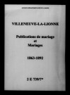 Villeneuve-la-Lionne. Publications de mariage, mariages 1863-1892