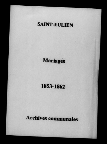 Saint-Eulien. Mariages 1853-1862