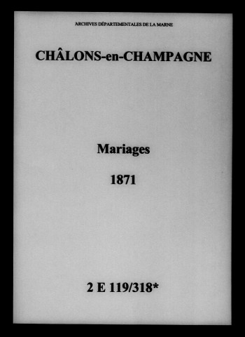 Châlons-sur-Marne. Mariages 1871