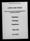 Livry-sur-Vesle. Baptêmes, mariages, sépultures 1760-1792