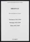 Drosnay. Naissances, mariages, décès 1913-1919 (reconstitutions)