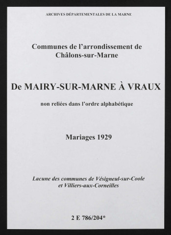 Communes de Mairy-sur-Marne à Vraux de l'arrondissement de Châlons. Mariages 1929
