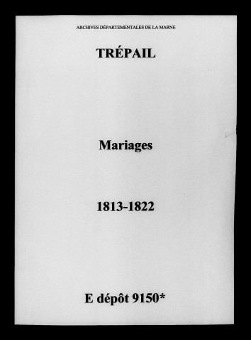 Trépail. Mariages 1813-1822