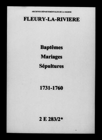 Fleury-la-Rivière. Baptêmes, mariages, sépultures 1731-1760