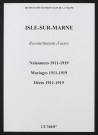 Isle-sur-Marne. Naissances, mariages, décès 1911-1919 (reconstitutions)