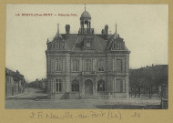 NEUVILLE-AU-PONT (LA). Hôtel de Ville.
(51 - Sainte-MenehouldMartinet-Heuillard).[avant 1914]