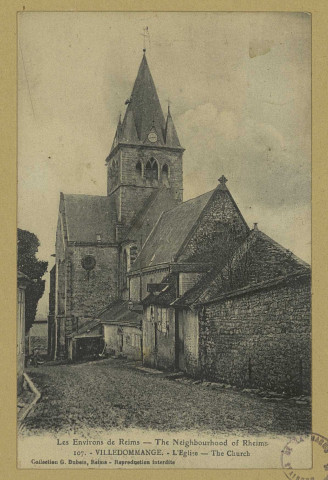 VILLE-DOMMANGE. Les Environs de Reims. 107. Villedommange. L'Église. The neiborought of Reims. The church.Collection G. Dubois, Reims
