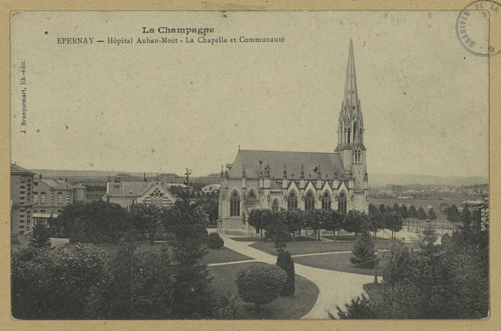 ÉPERNAY. La Champagne-Épernay-Hôpital Auban-Moët. La chapelle et communauté.
EpernayÉdition Lib. J. Bracquemart.Sans date