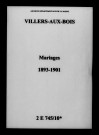 Villers-aux-Bois. Mariages 1893-1901