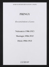 Pringy. Naissances, mariages, décès 1906-1913 (reconstitutions)