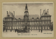 REIMS. Reims avant la Grande Guerre - Hôtel de Ville.
ÉpernayThuillier.Sans date