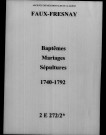 Faux-Fresnay. Baptêmes, mariages, sépultures 1740-1792