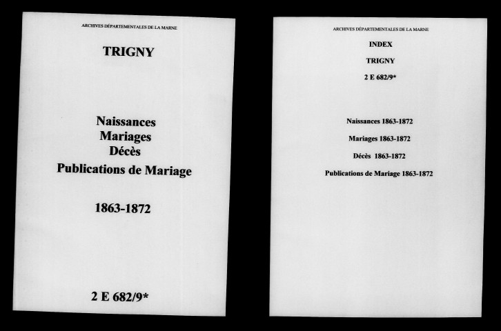 Trigny. Naissances, mariages, décès, publications de mariage 1863-1872