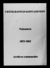 Châtelraould-Saint-Louvent. Naissances 1853-1862